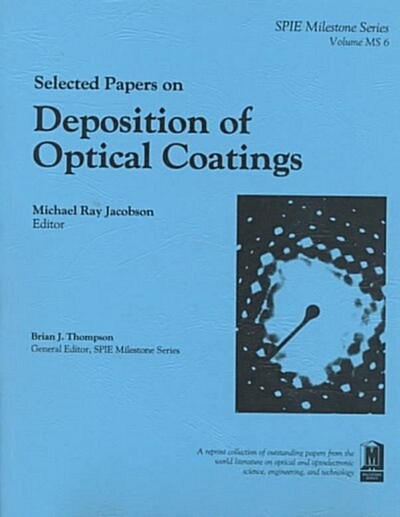 Selected Papers on Deposition of Optical Coatings (Paperback)