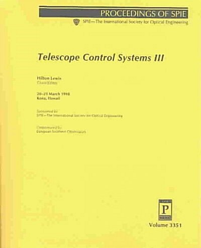 Telescope Control Systems III (Paperback)