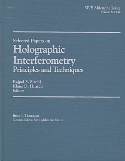 Selected Papers on Holographic Interferometry (Hardcover)