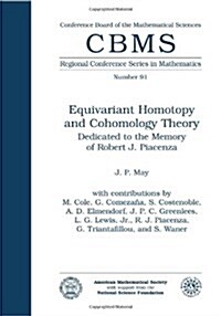 Equivariant Homotopy and Cohomology Theory (Paperback)