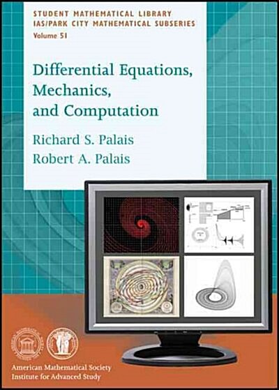 Differential Equations, Mechanics, and Computation (Paperback)