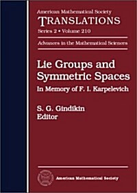 Lie Groups and Symmetric Spaces: In Memory of F. I. Karpelevich (Hardcover)