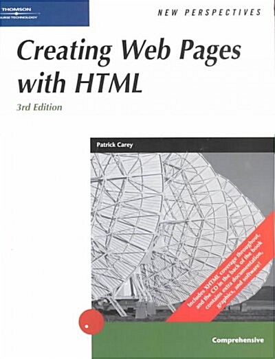 New Perspectives on Creating Web Pages With Html (Paperback, CD-ROM, 3rd)