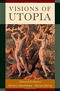 Visions of Utopia (Hardcover)