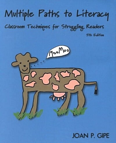 Multiple Paths to Literacy (Paperback, 5th)