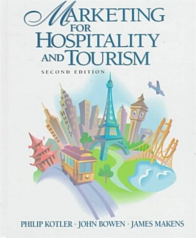 Marketing for Hospitality and Tourism (Hardcover, 2nd, Subsequent)
