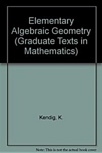 Elementary Algebraic Geometry (Hardcover)