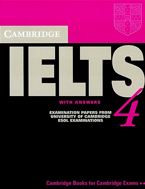 [중고] Cambridge IELTS 4 Student‘s Book with Answers : Examination Papers from University of Cambridge ESOL Examinations (Paperback)