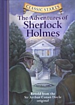 [중고] Classic Starts(r) the Adventures of Sherlock Holmes (Hardcover, Revised)