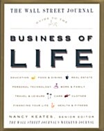 The Wall Street Journal Guide To The Business Of Life (Hardcover)