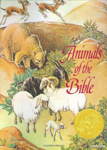 Animals of the Bible: A Caldecott Award Winner (Hardcover)