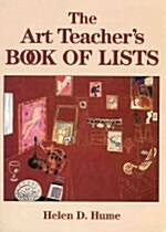 The Art Teachers Book of Lists (Paperback)
