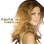 Faith Hill - Fireflies