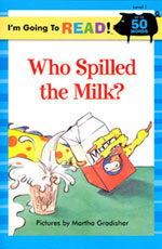 Who Spilled the Milk? (Paperback) - I'm Going to Read Level 1