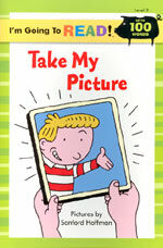 Take My Picture (Paperback) - I'm Going to Read Level 2