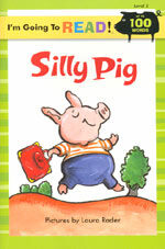 Silly Pig (Paperback) - I'm Going to Read Level 2