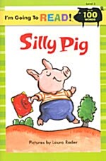 [중고] Silly Pig (Paperback)