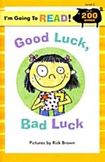 Good Luck, Bad Luck (Paperback)