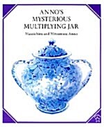 Annos Mysterious Multiplying Jar (Paperback)