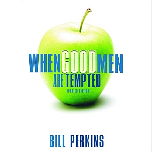 When Good Men Are Tempted (Audio CD, Updated)