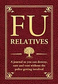 FU Relatives (Paperback)