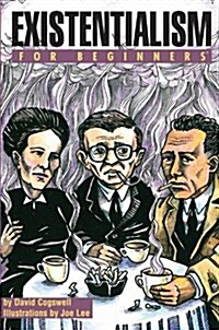 Existentialism for Beginners (Paperback)