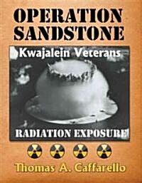 Operation Sandstone (Paperback)