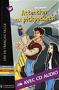 Attention Aux Pickpockets ! + CD Audio (Lamarche) (Hardcover)