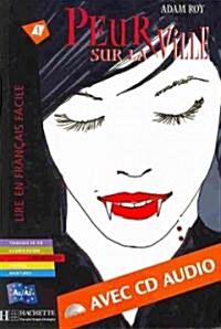 Peur Sur La Ville + CD Audio (Roy) (Hardcover)