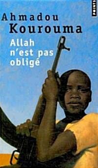 Allah Nest Pas Oblige (Paperback)