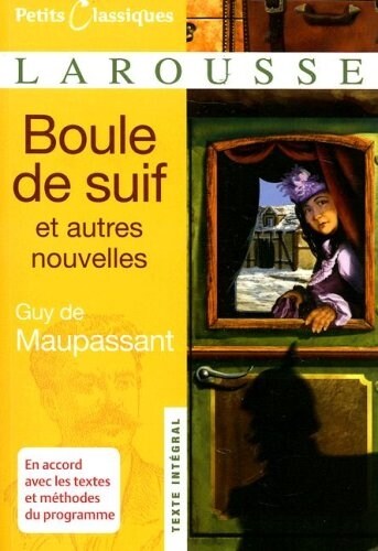 Boule de Suif: Et Autres Nouvelles (Paperback)