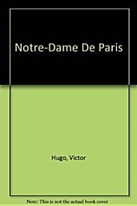Notre-Dame de Paris (Hardcover)