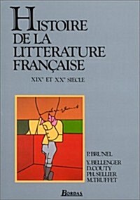 Histoire De LA Litterature Francaise (Paperback)