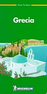 Michelin the Green Guide Grecia (Paperback)