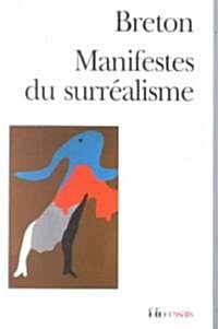 Manifestes Du Surrealisme (Paperback)