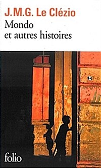 Mondo Et Autres Histoires = Mondo and Other Stories (Paperback)