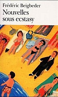 Nouvelles Sous Ecstasy (Paperback)