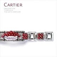 Cartier: Innovation Through the 20th Century (Hardcover)