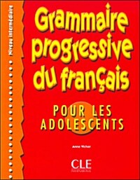 Grammaire Progressive Du Francais Pour Les Adolescents (Intermediate) (Paperback)