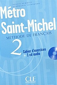 Metro Saint-Michel Level 2 Workbook with CD (Paperback)