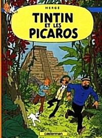Tintin Et Les Picaros = Tintin and the Picaros (Hardcover)
