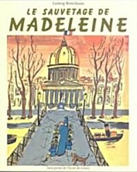Le Sauvetage De Madeleine (Paperback)