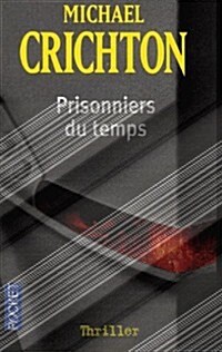 Prisonniers Du Temps (Paperback)