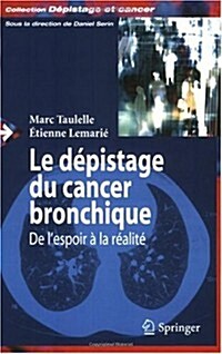 Le Depistage Du Cancer Du Col De Luterus (Paperback)