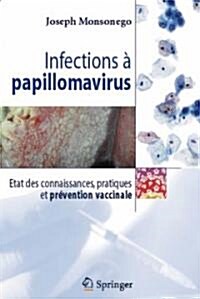 Infections a Papillomavirus (Paperback)