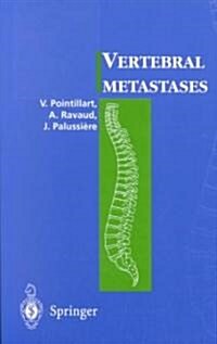 Vertebral Metastases (Paperback)