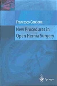 New Procedures in Open Hernia Surgery (Paperback)