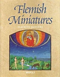 Flemish Miniatures from the 8th to the Mid-16th Century (Hardcover)