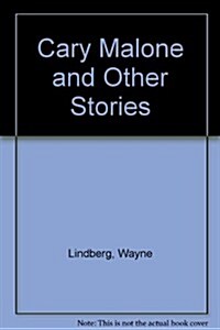 Cary Malone and Other Stories (Paperback)