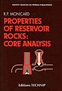 Properties Reservoir Rocks: Core Analysis (Paperback)